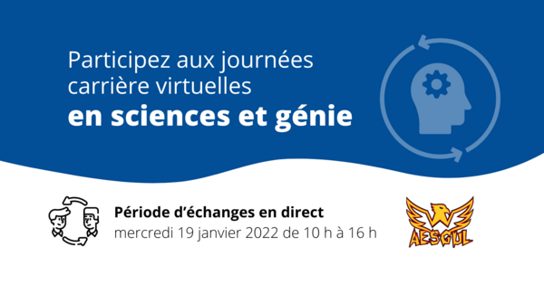 Journées carrière virtuelle en sciences et génie Université Laval